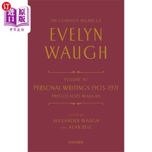 1921 沃 Evelyn Writing... 伊夫林·沃全集 Personal Waugh 早熟 海外直订Complete 个人作品1903 Works
