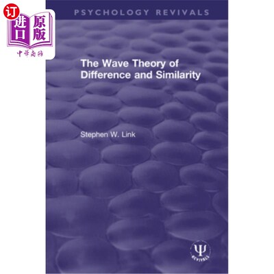 海外直订The Wave Theory of Difference and Similarity 差异与相似的波动理论