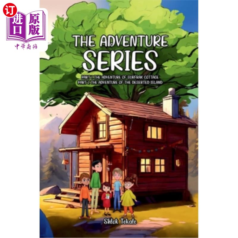海外直订The Adventure Series: Part 1. The Adventure Of Surfrak Cottage Part 2. The Adven 冒险系列：第一部分。