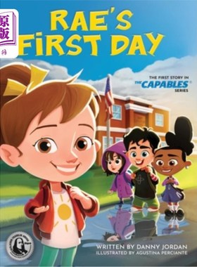 海外直订Rae's First Day: The First Story in The Capables Series 雷的第一天:能力系列的第一个故事