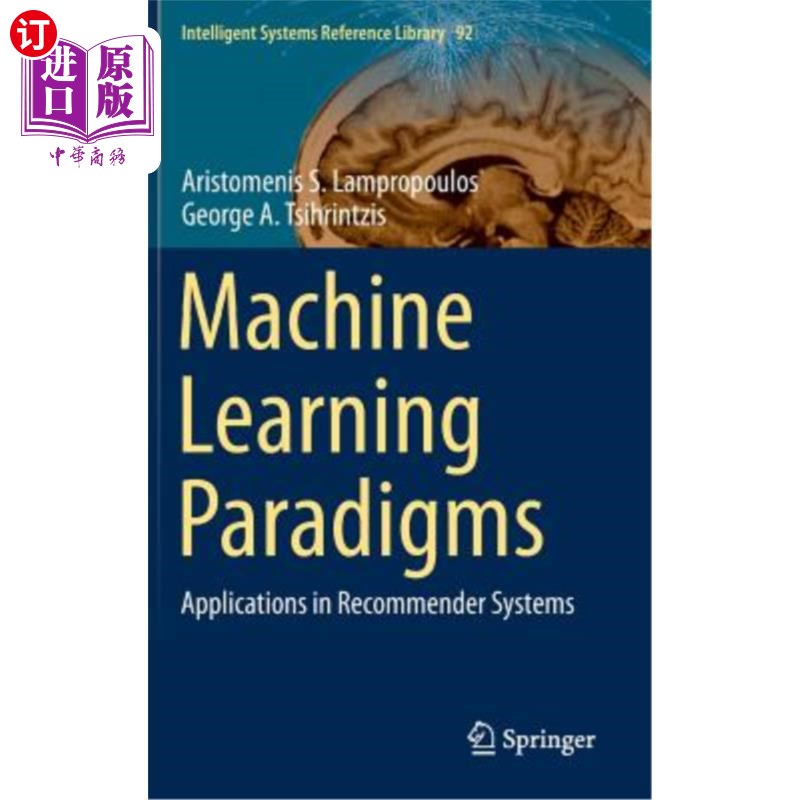 海外直订Machine Learning Paradigms: Applications in Recommender Systems 机器学习范式在推荐系统中的应用