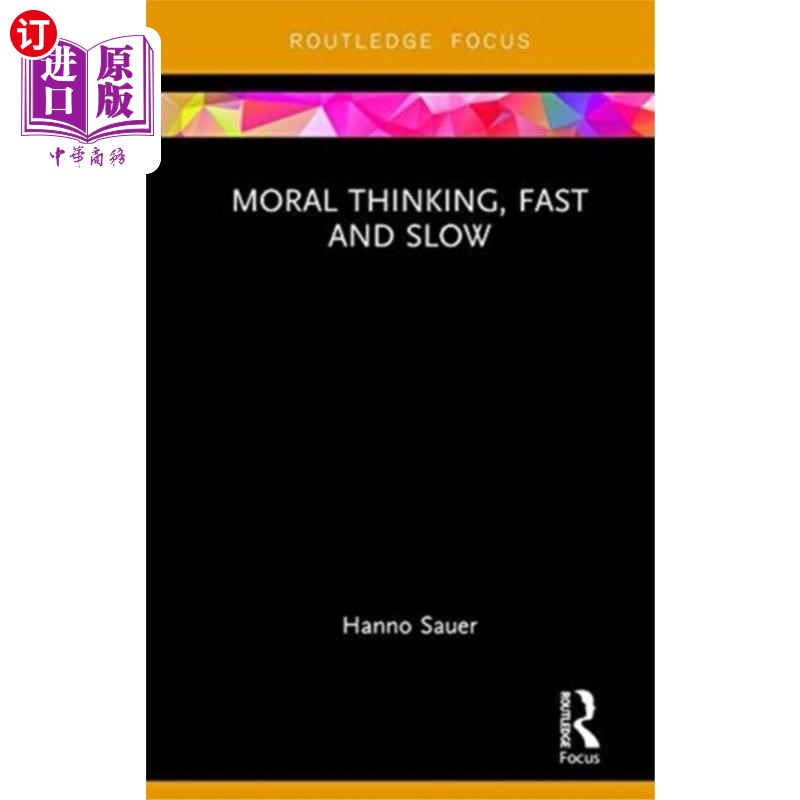 海外直订Moral Thinking, Fast and Slow 道德思考，快与慢