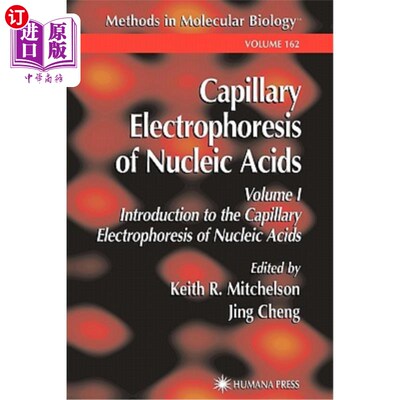 海外直订医药图书Capillary Electrophoresis of Nucleic Acids 核酸毛细管电泳