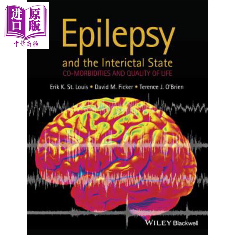 现货 癫痫发作间期状态 The Interictal State In Epilepsy Erik St. Louis 英文原版 中商原版 Wiley【中商原版】