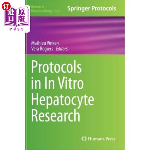 海外直订医药图书Protocols in in Vitro Hepatocyte Research 体外肝细胞研究方案