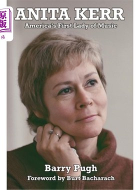 海外直订Anita Kerr: America's First Lady of Music 安妮塔·可儿:美国音乐夫人