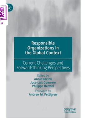 海外直订Responsible Organizations in the Global Context: Current Challenges and Forward-