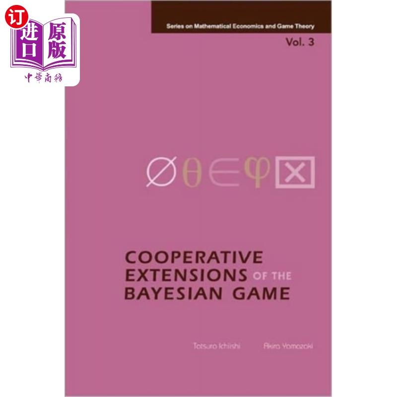 海外直订Cooperative Extensions Of The Bayesian Game 贝叶斯博弈的合作扩张
