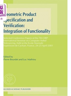 海外直订Geometric Product Specification and Verification: Integration of Functionality:  几何产品规范和验证：功能集