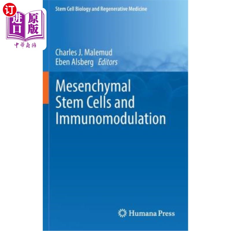 海外直订Mesenchymal Stem Cells and Immunomodulation 间充质干细胞与免疫调节
