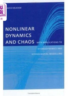 海外直订Nonlinear Dynamics and Chaos with Applications t... 非线性动力学和混沌及其在水动力学和水文模拟中的应用