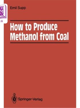 海外直订How to Produce Methanol from Coal 如何从煤中生产甲醇