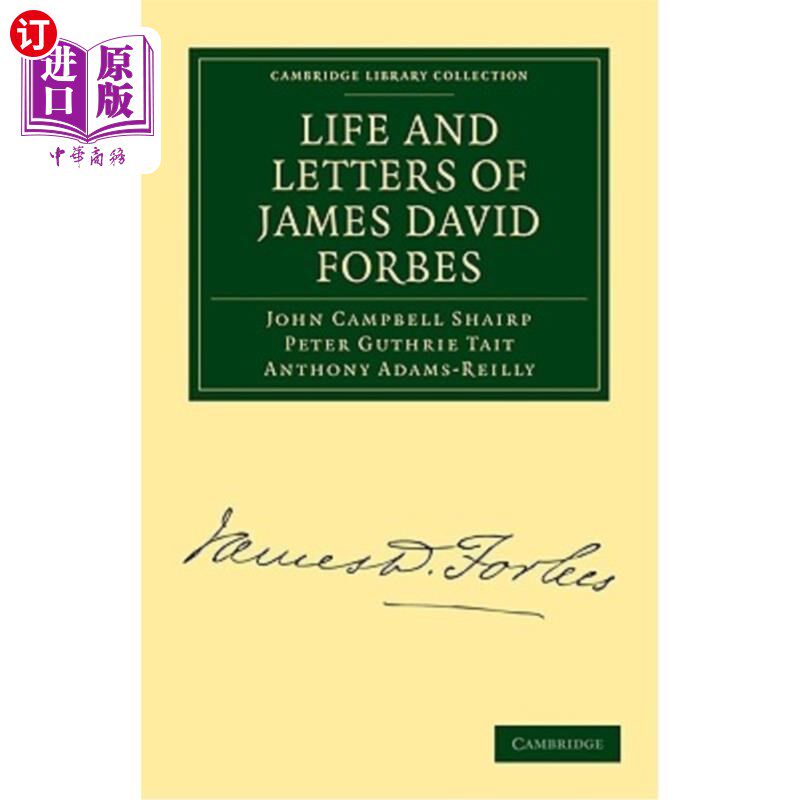 海外直订Life and Letters of James David Forbes 詹姆斯·大卫·福布斯的生平与书信