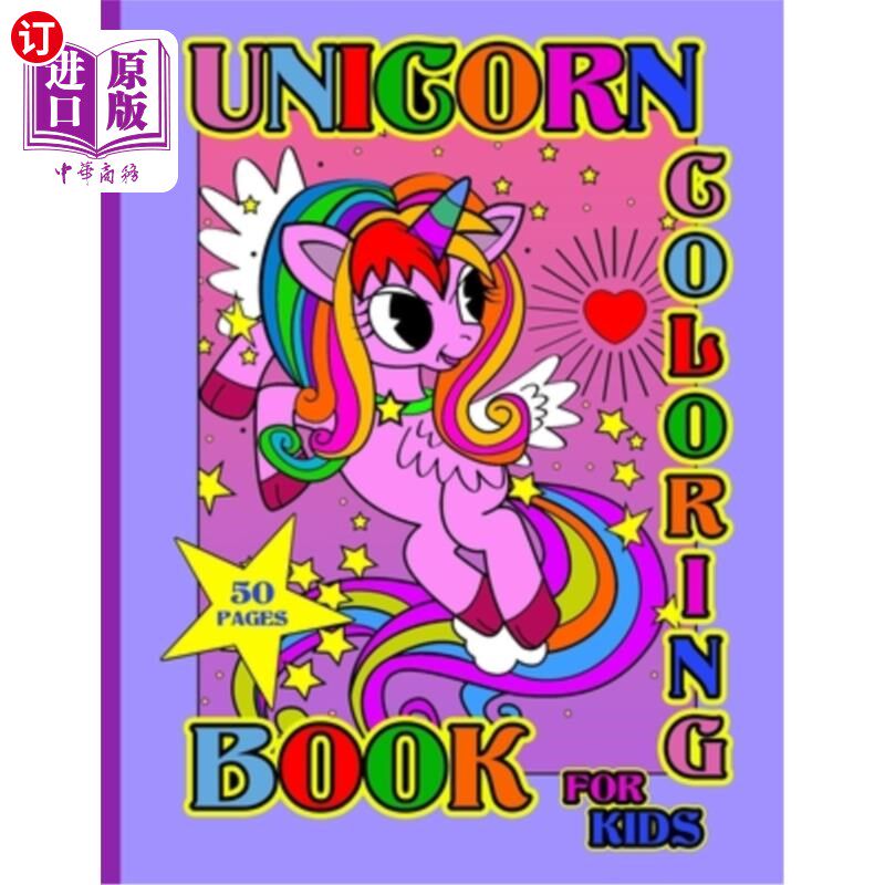 海外直订Unicorn Coloring Book For Kids: Adorable Coloring Booklet For Girls And Boys And 独角兽儿童着色书:可爱的着