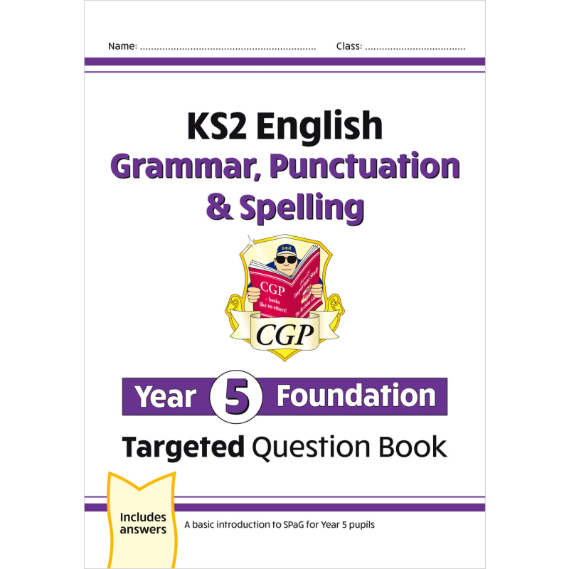 英国CGP 英语5年级基础 KS2 English Targeted Question Book Grammar Punctuation & Spelling Year 5 Foundation【中商原版】