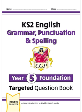预售 英国CGP 英语5年级基础 KS2 English Targeted Question Book Grammar Punctuation & Spelling Year 5 Foundation【中商原版
