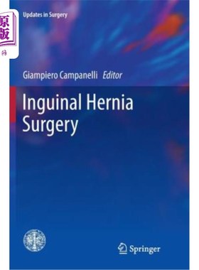 海外直订医药图书Inguinal Hernia Surgery 腹股沟疝手术