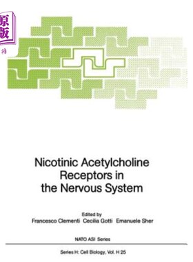 海外直订Nicotinic Acetylcholine Receptors in the Nervous System 神经系统中的烟碱乙酰胆碱受体