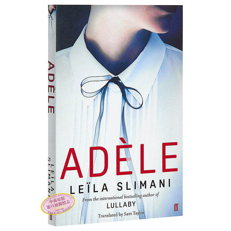 现货【中商原版】蕾拉·斯利玛尼:阿黛尔英文原版 Adele《温柔之歌》作者Leila Slimani新书法国文学小说_虎窝淘