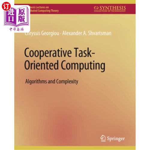 海外直订Cooperative Task-Oriented Computing: Algorithms and Complexity 面向协同任务计算:算法与复杂性