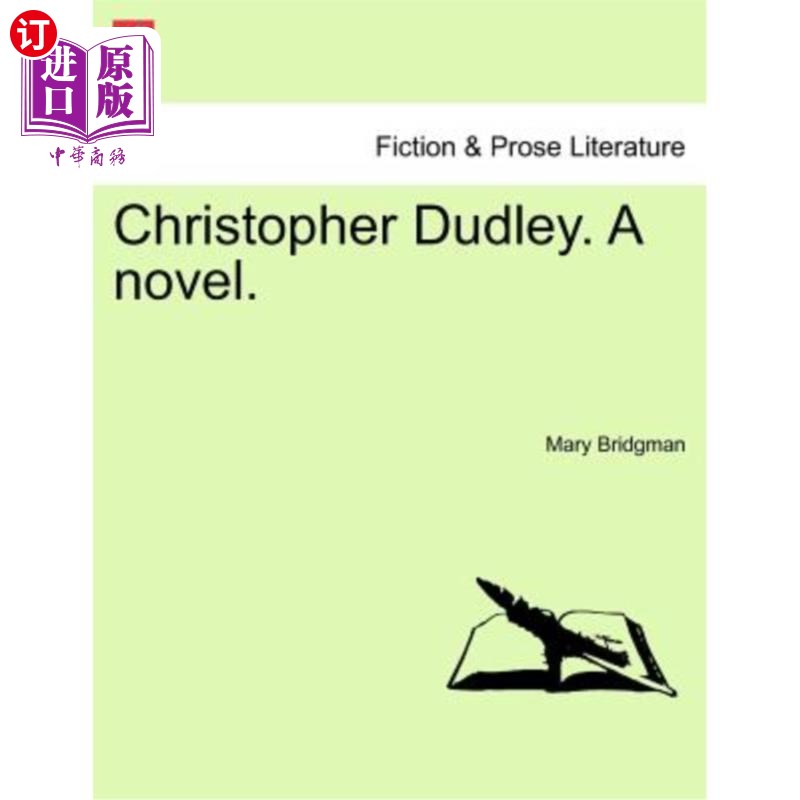 海外直订Christopher Dudley. a Novel.克里斯托弗·达德利。一本小说。