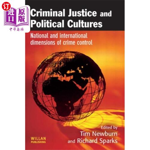海外直订Criminal Justice and Political Cultures 刑事司法与政治文化