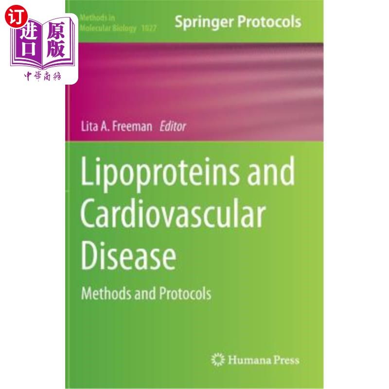 海外直订医药图书Lipoproteins and Cardiovascular Disease: Methods and Protocols 脂蛋白与心血管疾病:方法和方案