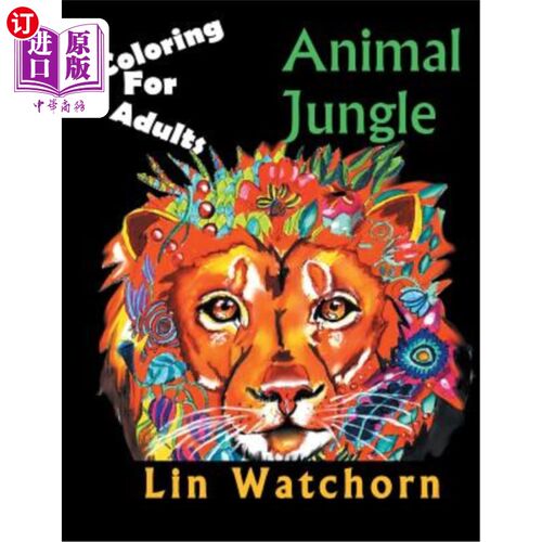 海外直订Animal Jungle: Coloring For Adults 动物丛林:为成人着色
