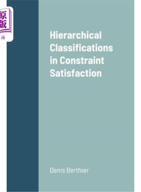 海外直订Hierarchical Classifications in Constraint Satisfaction 约束满足的层次分类