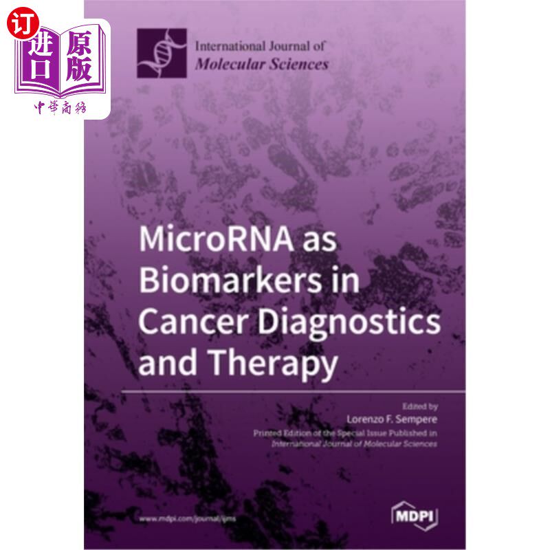 海外直订MicroRNA as Biomarkers in Cancer Diagnostics and Therapy MicroRNA在癌症诊断和治疗中的生物标志物