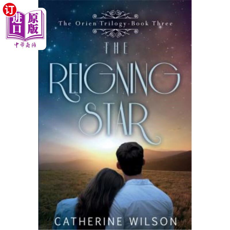 海外直订The Reigning Star (The Orien Trilogy) 统治之星(欧林三部曲)