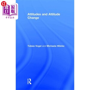 海外直订Attitudes and Attitude Change 态度和态度转变