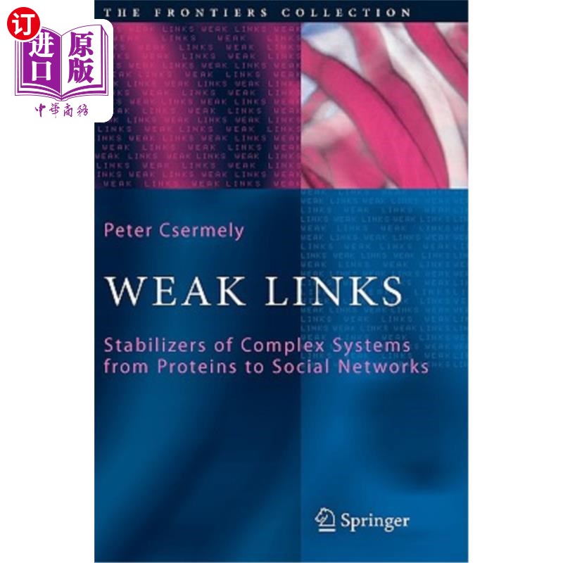 海外直订Weak Links: The Universal Key to the Stability of Networks and Complex Systems 薄弱环节:和复杂系统稳定