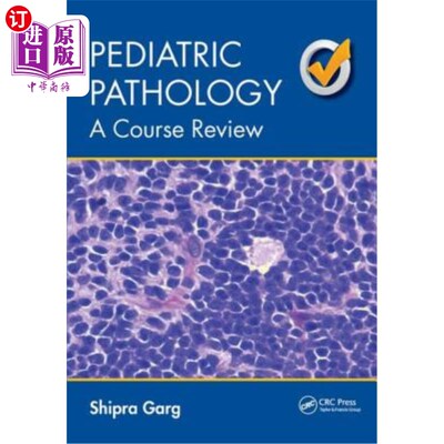 海外直订医药图书Pediatric Pathology: A Course Review 儿科病理学：课程回顾