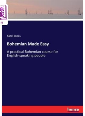 海外直订Bohemian Made Easy: A practical Bohemian course for English-speaking people 放荡不羁