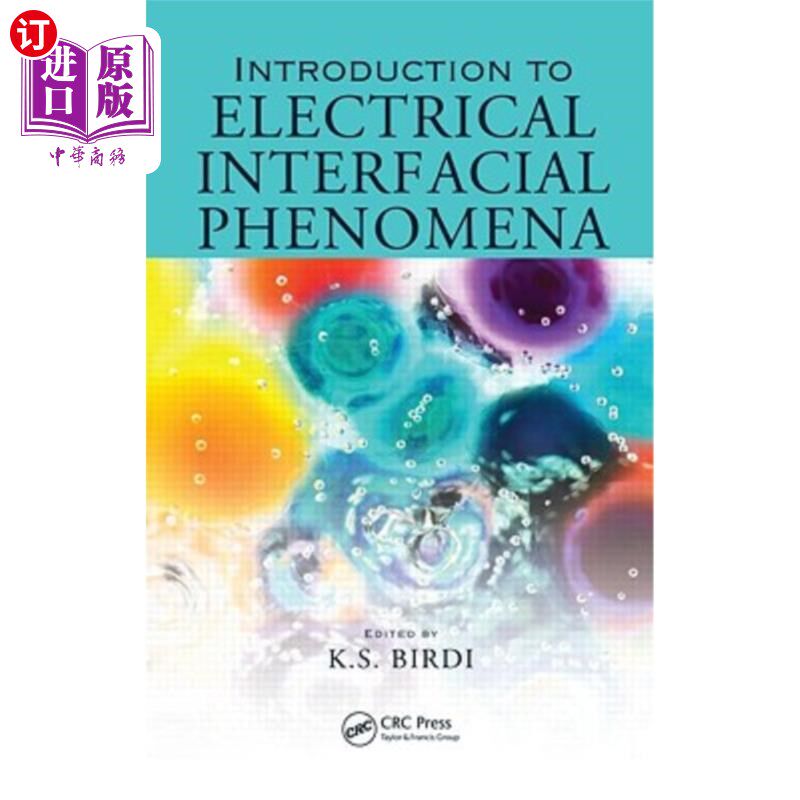 海外直订Introduction to Electrical Interfacial Phenomena 电界面现象导论