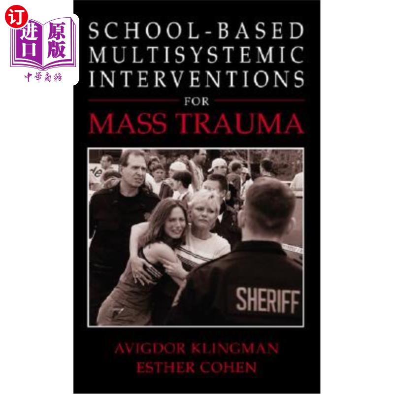 海外直订School-Based Multisystemic Interventions for Mass Trauma 大规模创伤的学校多系统干预