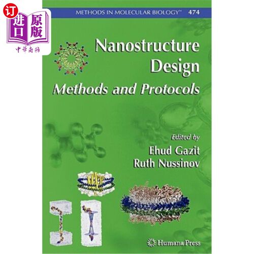 海外直订Nanostructure Design: Methods and Protocols 纳米结构设计:方法和协议