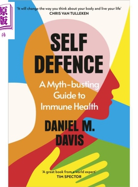 自卫 破除免疫健康迷思的指南 人类生物学 Self Defence Immune Health 英文原版 Daniel M Davis 【中商原版】