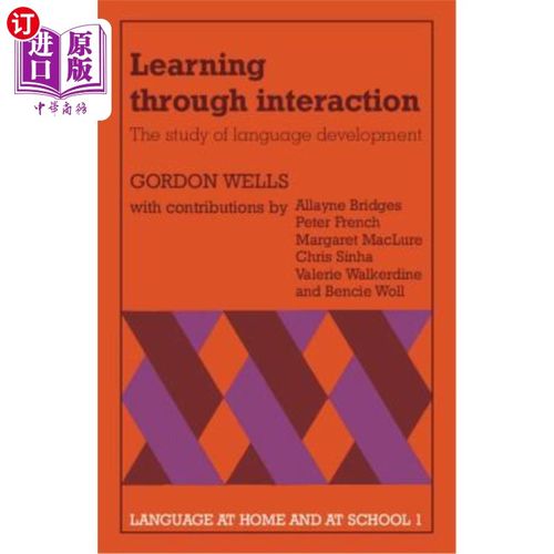 海外直订医药图书Learning Through Interaction: Volume 1: The Study of Language Development 通过互动学习:第1卷:语言发