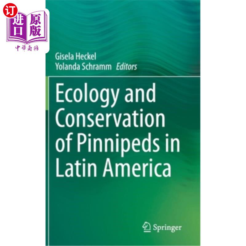 海外直订Ecology and Conservation of Pinnipeds in Latin America 拉丁美洲鳍足类的生态与保护