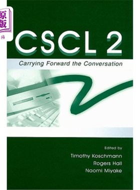 海外直订Cscl 2: Carrying Forward the Conversation Cscl 2:继续对话