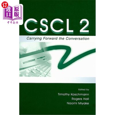 海外直订Cscl 2: Carrying Forward the Conversation Cscl 2:继续对话