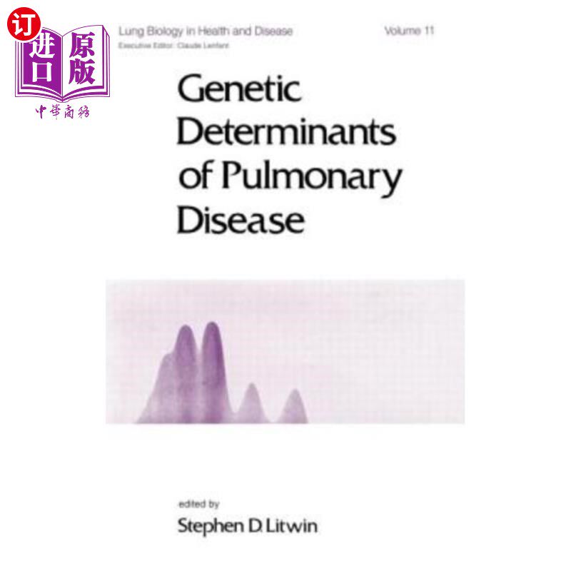 海外直订医药图书Genetic Determinants of Pulmonary Disease 肺部疾病的遗传决定因素