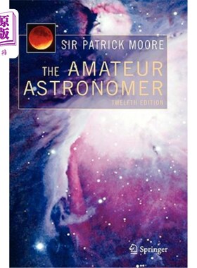 海外直订The Amateur Astronomer 业余天文学家