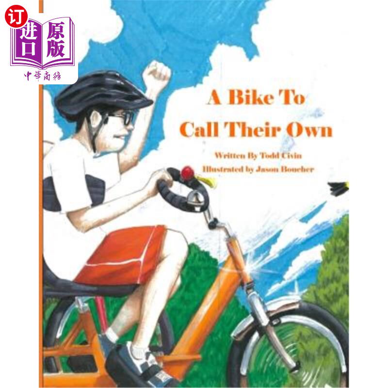 海外直订A Bike to Call Their Own 一辆属于自己的自行车