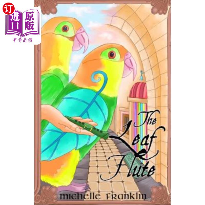 海外直订The Leaf Flute: A Marridon Novella 《叶笛》:马里顿中篇小说