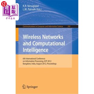 Computational Intelligence Networks 无线和计算智能：第六届 Conference and International 海外直订Wireless 6th
