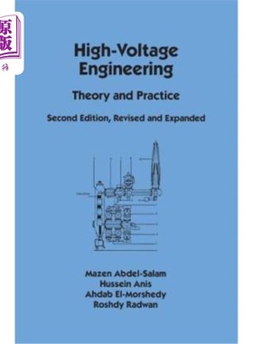 海外直订医药图书High-Voltage Engineering: Theory and Practice, Second Edition, Revised and Expan 高压工程:理论与实