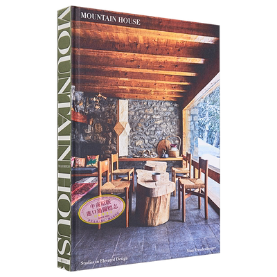 预售 山屋 高架设计研究 英文原版 Mountain House Studies in Elevated Design Nina Freudenberger 建筑科学【中商原版】